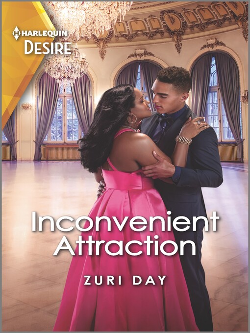 Title details for Inconvenient Attraction by Zuri Day - Available